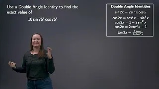 Using Identities to Find Exact Trig Values Exercise 3